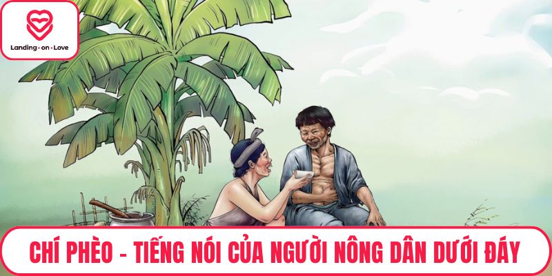 Chí Phèo – Tiếng Nói Của Người Nông Dân Dưới Đáy Xã Hội