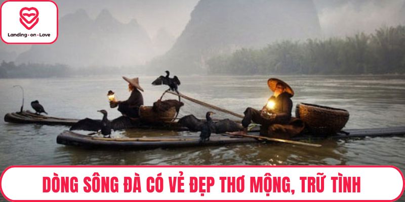 Dòng sông Đà có vẻ đẹp thơ mộng, trữ tình