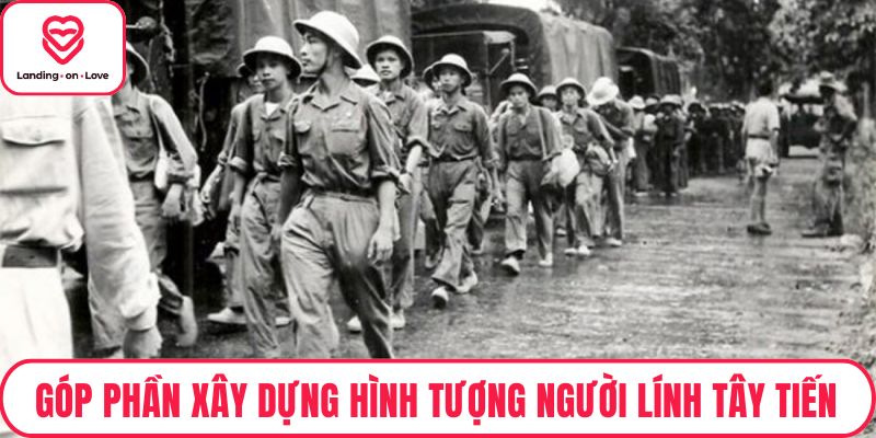 Góp phần xây dựng hình tượng người lính Tây Tiến