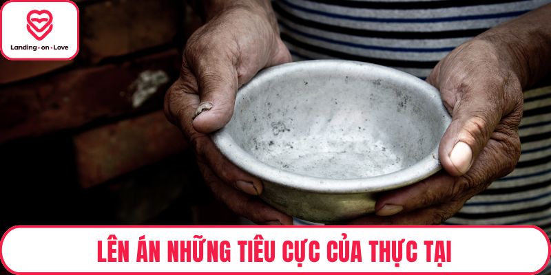Lên án những tiêu cực của thực tại