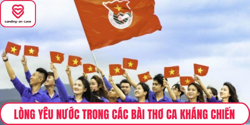 Lòng yêu nước trong các bài thơ ca kháng chiến