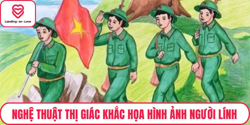 Nghệ thuật thị giác khắc họa hình ảnh người lính