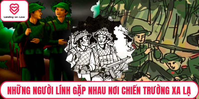 Những người lính gặp nhau nơi chiến trường xa lạ