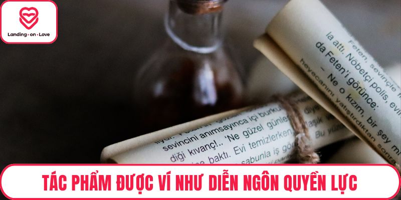 Tác phẩm được ví như diễn ngôn quyền lực