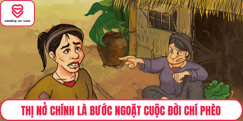 Thị Nở chính là bước ngoặt cuộc đời Chí Phèo