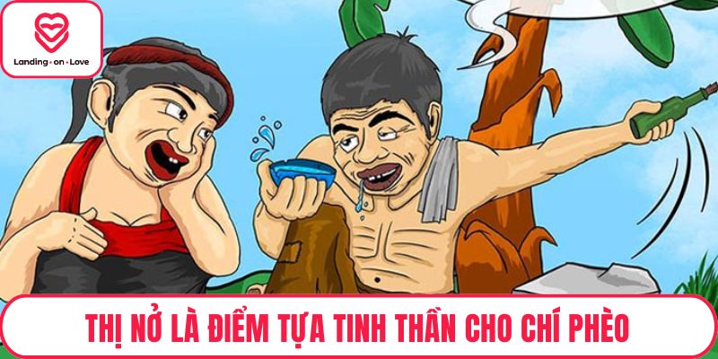 Thị Nở là điểm tựa tinh thần cho Chí Phèo