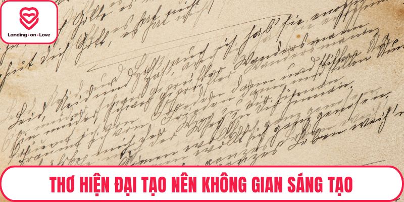 Thơ hiện đại tạo nên không gian sáng tạo