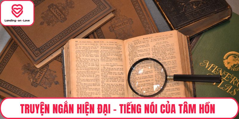 Truyện Ngắn Hiện Đại - Tiếng Nói Của Tâm Hồn Và Xã Hội