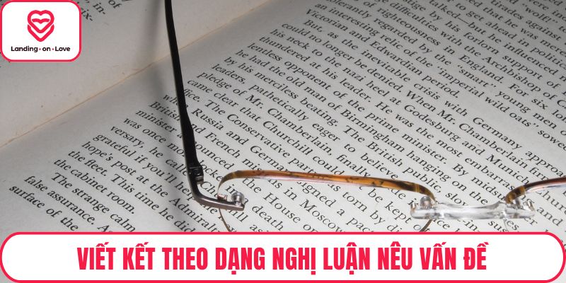 Viết kết theo dạng nghị luận nêu vấn đề